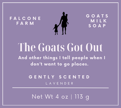 The Goats Got Out
