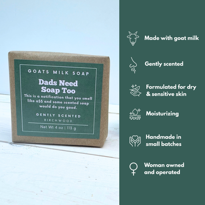 Dads Need Soap Too
